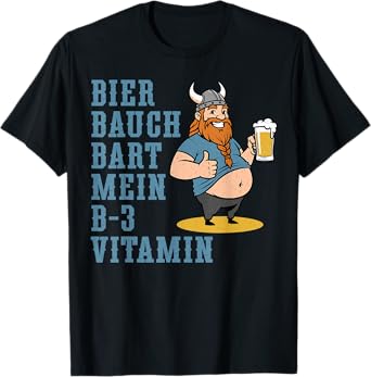 Beer Belly Beard - My B-3 Vitamin Viking Funny Design T-Shirt