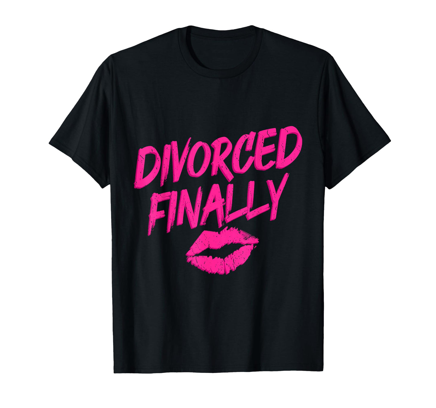 Divorce Women Divorced Finally Ex Wife T-Shirt