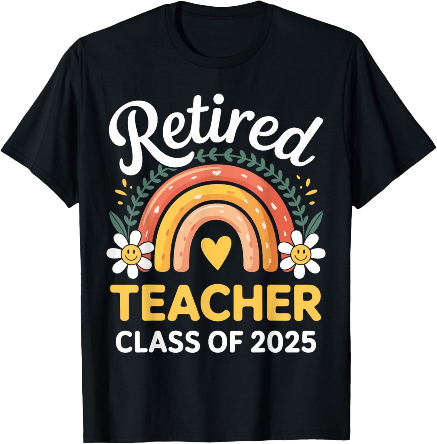 Retired Teacher Class of 2025 Rainbow Retro T-Shirt