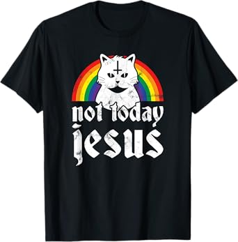 Not Today Jesus Shirt Rainbow Satanic Cat Goth Concert Gift T-Shirt