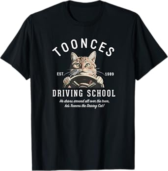 Toonces Driving School Est. 1989 - The Driving Cat T-Shirt