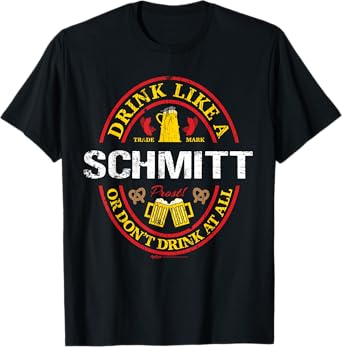 Vintage Drink Like A Schmitt Oktoberfest 2021 Drinking T-Shirt