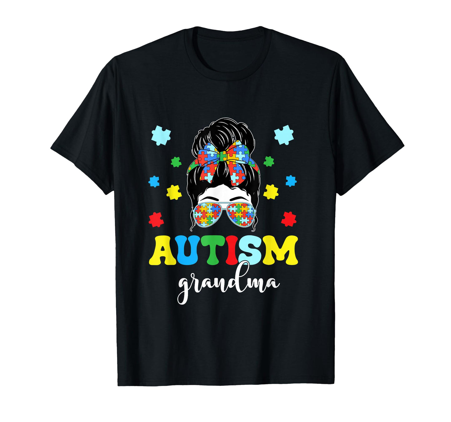 Autism Grandma Life Messy Bun Bandana Autism Grandma Women T-Shirt