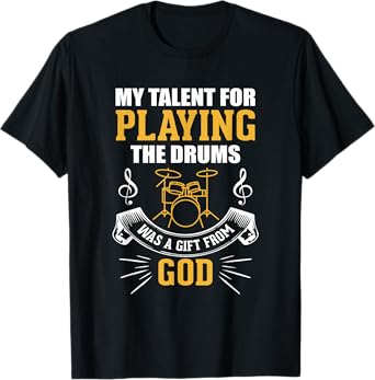 Christian Jesus Drummer Quote Saying Shirt Gift TShirts Men T-Shirt