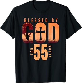 Blessed By God For 55 Years 55th Birthday Religious Theme T-Shirt