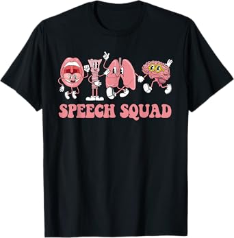 Speech Language Pathologist SLP Speech Squad Therapy T-Shirt