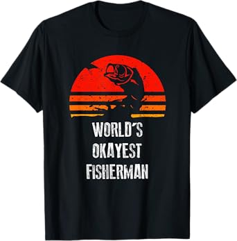 Retro Fishing Worlds Okayest Fisherman Vintage Gift T-Shirt