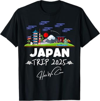 Japan Trip 2025 Here We Come Matching Team Travel Vacation T-Shirt