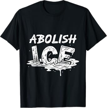 Abolish ICE T-Shirt