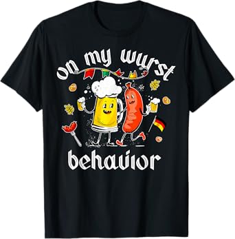 On My Wurst Behavior Funny Bratwurst Beer German Oktoberfest T-Shirt