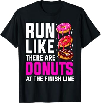 Funny Running For Men Women Donut Finish Line Marathon T-Shirt