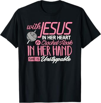 Crochet Shirt With Jesus in her Heart Crochet Hook Christian T-Shirt