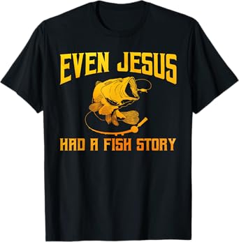 Funny Jesus Fish Art For Men Women Fisherman Fisher Fishing T-Shirt