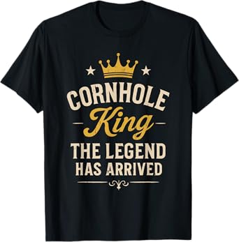 Cool Retro Cornhole King The Legend HAS Arrived Cornhole T-Shirt