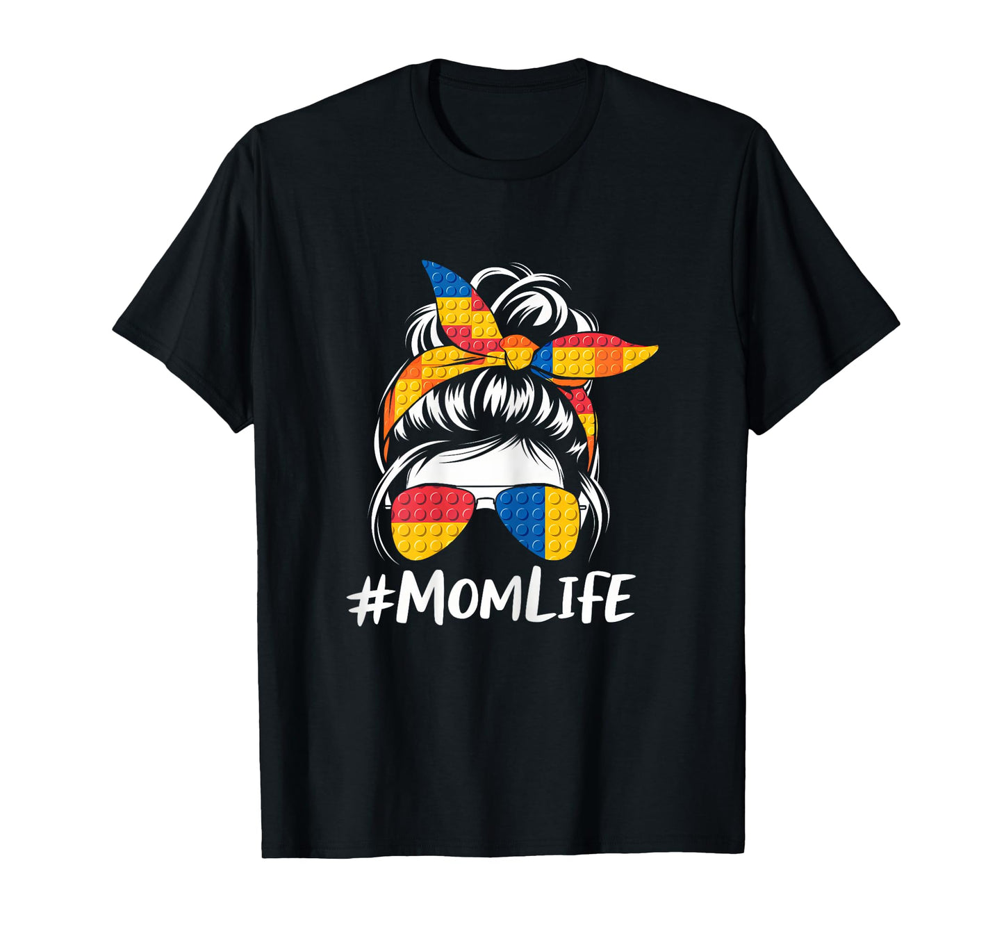 Building Block Messy Bun Mom Life Master Builder Mothers Day T-Shirt