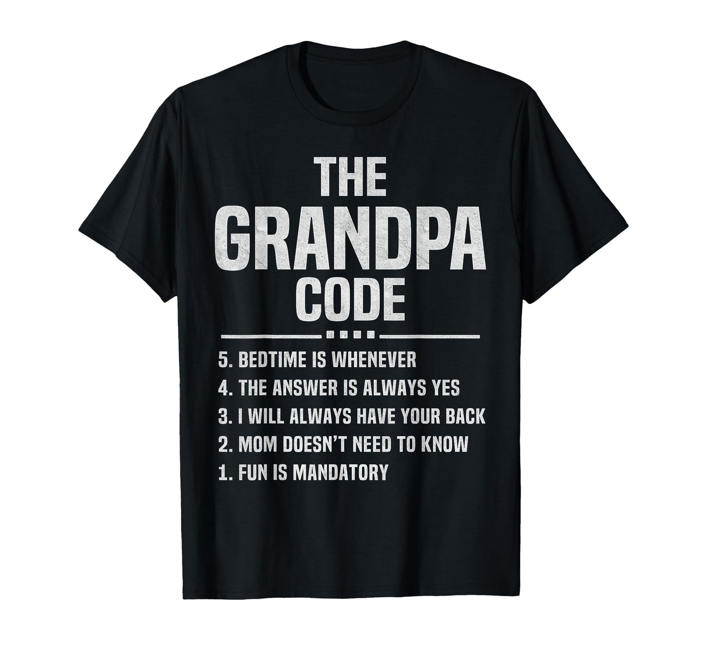 The Grandpa Code Cool Grandfather Joke Fathers Day Funny T-Shirt