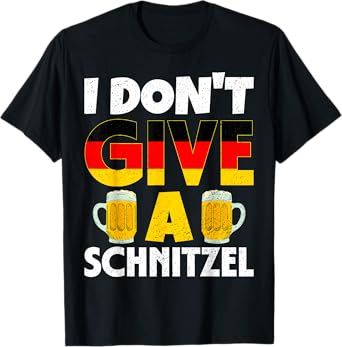 I Don't Give A Schnitzel Oktoberfest Festival Beer Drinker T-Shirt