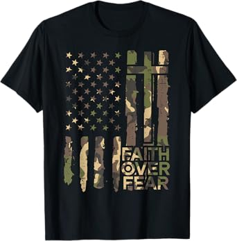 Christian Faith Over Fear Camo US Flag Patriot Men Women Kid T-Shirt