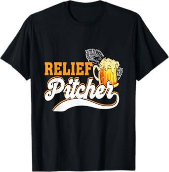 Relief Pitcher Beer And Baseball Minor League Baseball Life T-Shirt