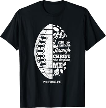 Philippians 4:13 Christian Football Funny Bible Verse Gift T-Shirt