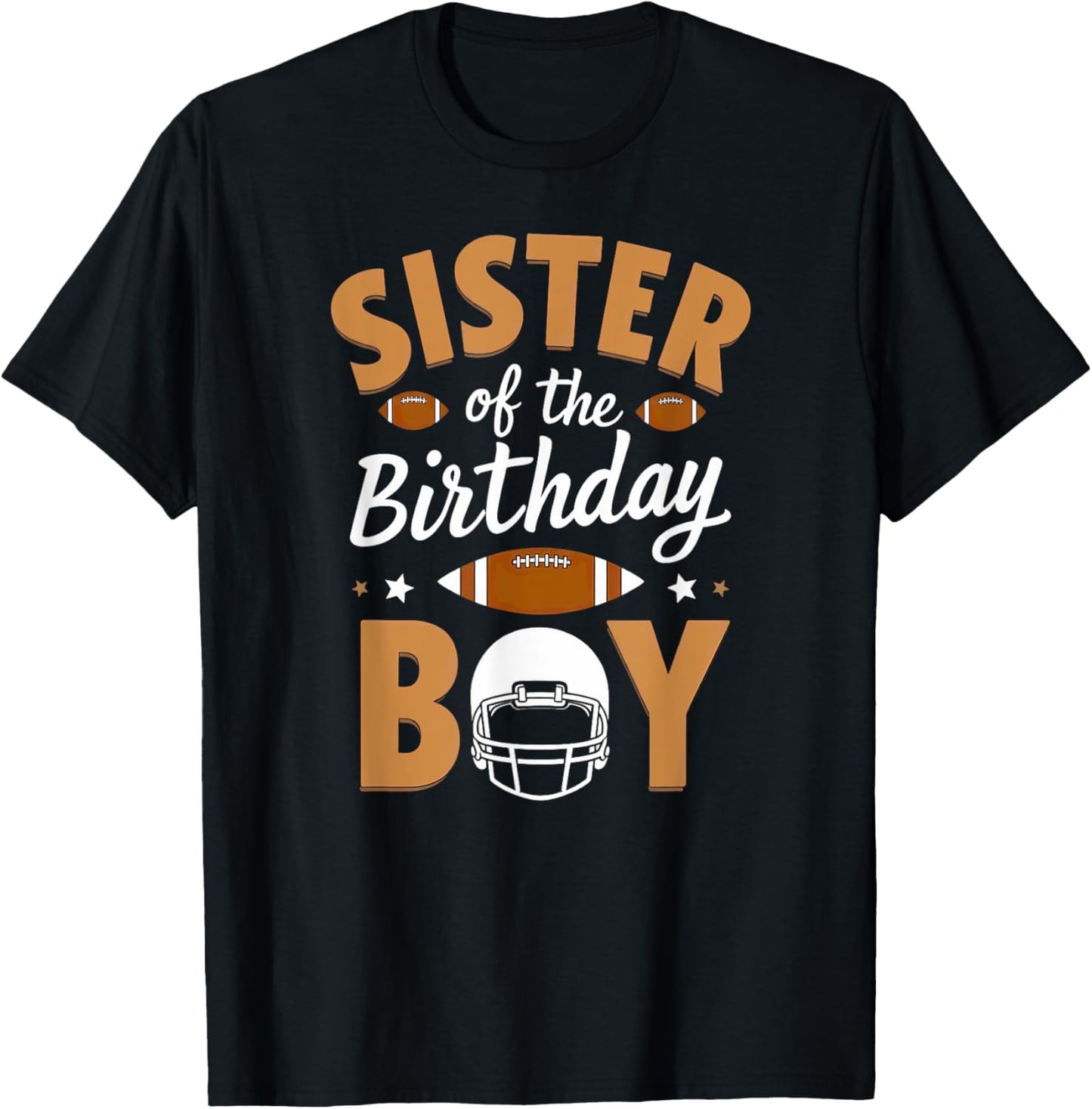Sister Of The Birthday Boy Football Touchdown T-Shirt