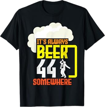 Suit Guy It's Always Beer 44 Years Old Somewhere Party Vibes T-Shirt