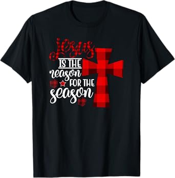 Christmas Jesus Cross Family Gifts Jesus is the Reason for the Season T-Shirt - Unisex Adult - Black - Short Sleeve - Classic Fit - Small
