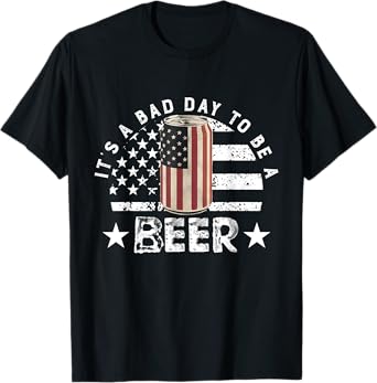 It's a Bad Day to Be a Cold Beer Vintage US Flag 4th of July T-Shirt