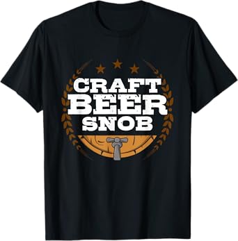 Craft Beer Snob Funny Craft Beer T-Shirt