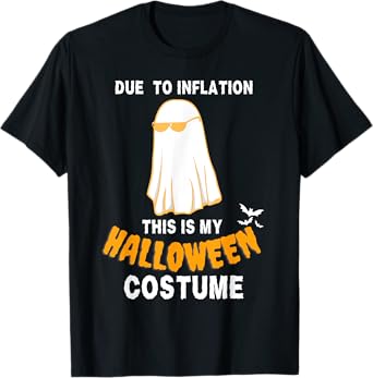 Due To Inflation This Is My Halloween Costume Stagflation T-Shirt