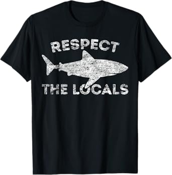 Funny Scuba Diving Respect Locals Vintage Distressed Shark T-Shirt