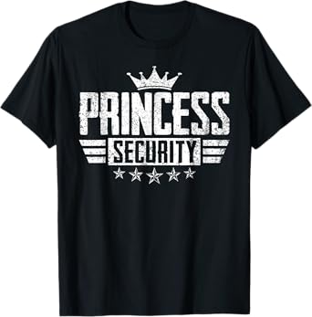 Princess Security Halloween Birthday Dad Mom Big Brother T-Shirt