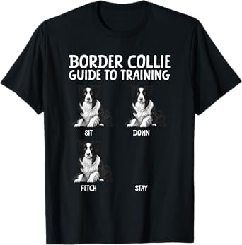 Funny Border Collie Art For Men Women Border Collie Lovers T-Shirt