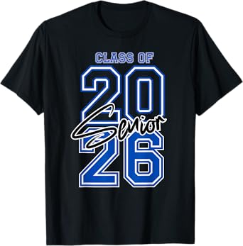 Class of 2026 Senior - 2026 Graduation T-Shirt