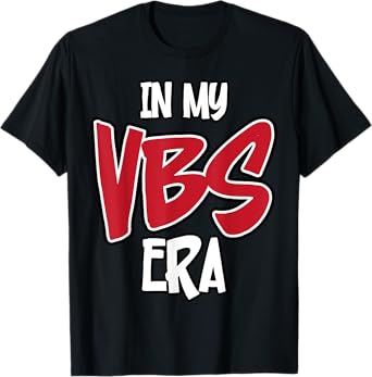 Christian Vacation Bible In My VBS Era Christ Celebration T-Shirt