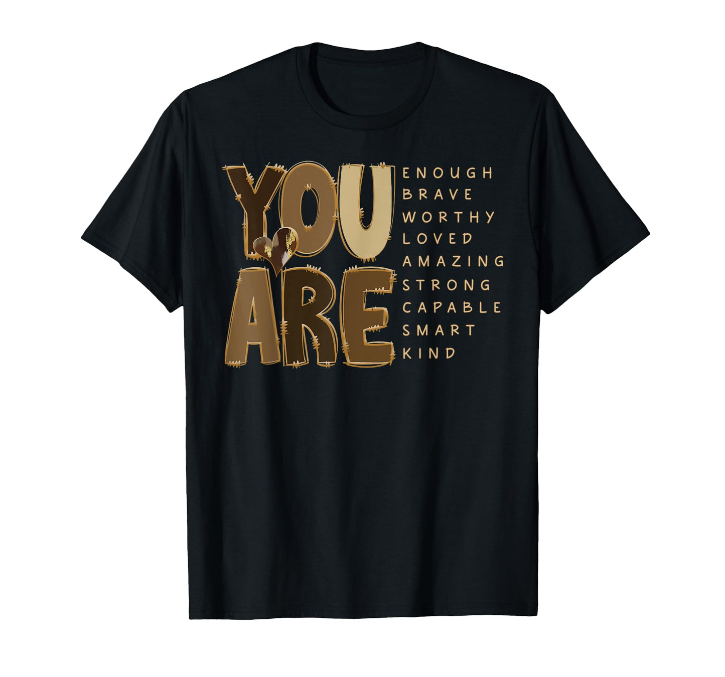 You Are Motivational Melanin Black History Black Girl Magic T-Shirt