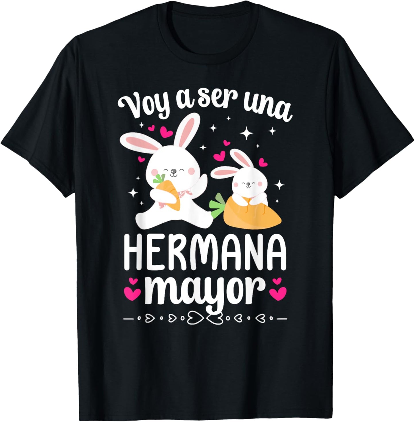 Voy A Ser Hermana Mayor Promovida A Hermana Mayor T-Shirt