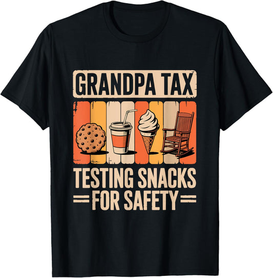 Vintage Grandpa Tax Testing Snacks For Safety Fast Food T-Shirt