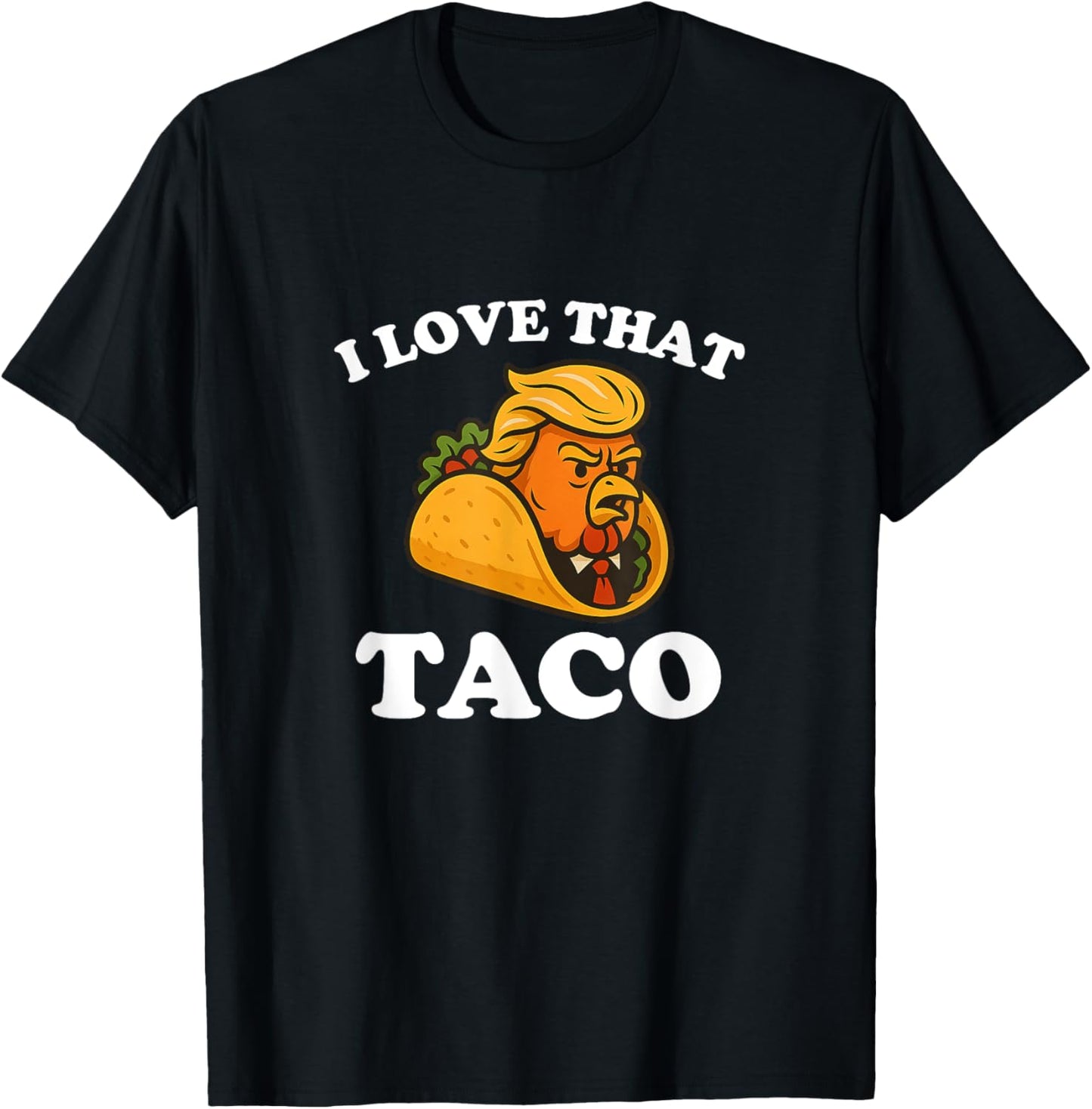 Funny TACO Chicken Taco Trump Always Chickens Out 2025 POTUS T-Shirt
