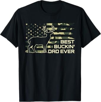 Best Buckin' Dad Ever Father's Day Camoflag Deer Hunting T-Shirt