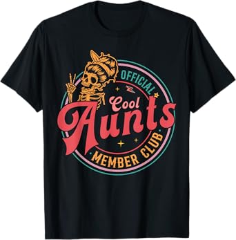 Mother's Day Official Member Cool Aunts Club Skull Halloween T-Shirt