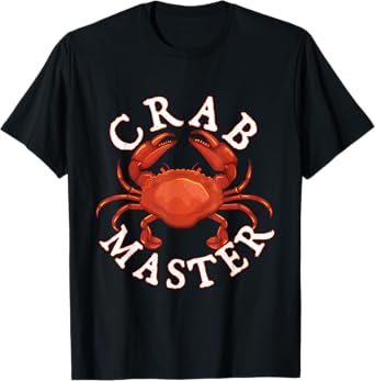 Crab Master - Seafood Crustacean Sea Lover Hunting Crabbing T-Shirt