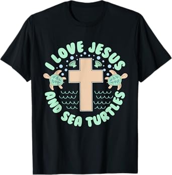 I Love Jesus & Sea Turtles Christian Faith Cross Beach Gift T-Shirt