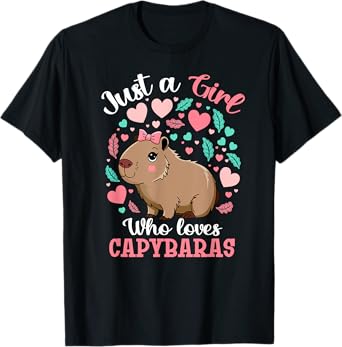 Just a Girl who loves Capybaras Funny For Men Women Kids T-Shirt