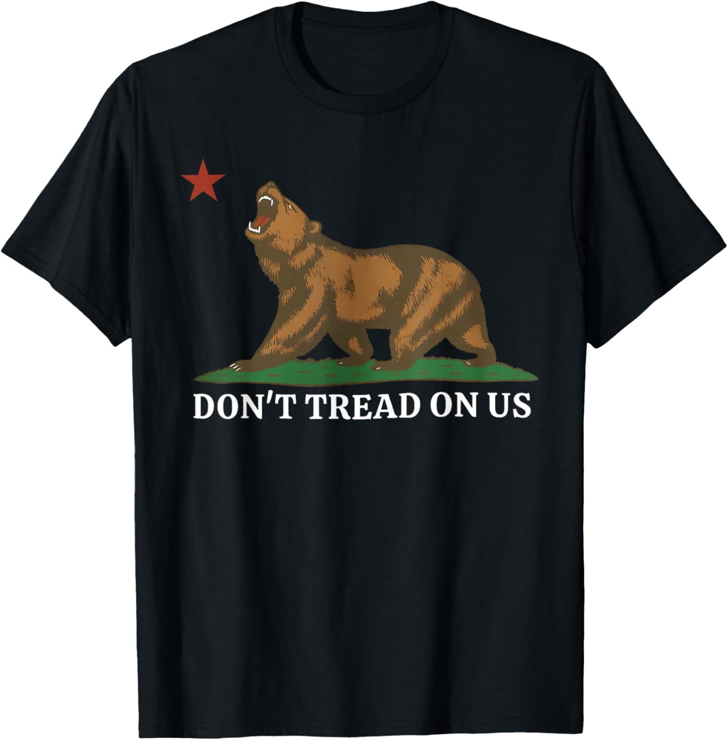 Don't Tread On Us California Bear Patriotic T-Shirt