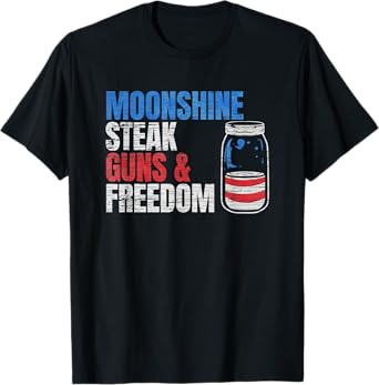 Moonshine Steak Guns & Freedom - USA Flag T-Shirt for Women Men