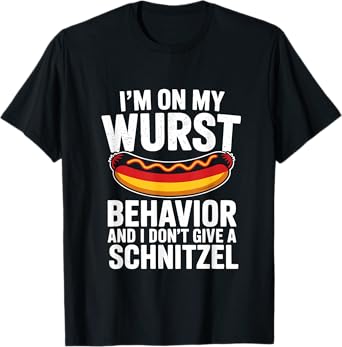 On My Wurst Behavior I Don't Give A Schnitzel Oktoberfest T-Shirt