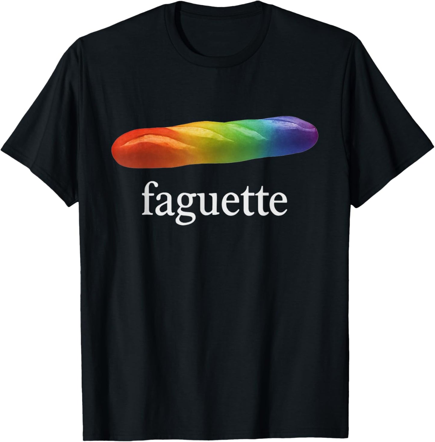 Cute Funny Baguette Rainbow Faguette LGBT Pride Month T-Shirt