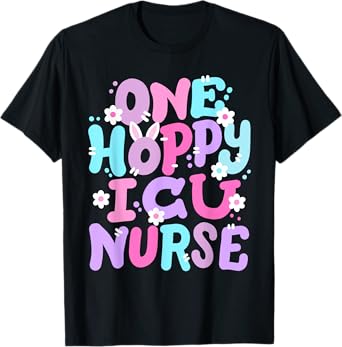 One Hoppy ICU Nurse Retro Groovy Happy Easter Bunny Women T-Shirt