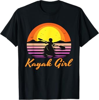 Kayak Girl Funny Kayaking Sunset Kayaker Boating Boat Lovers T-Shirt